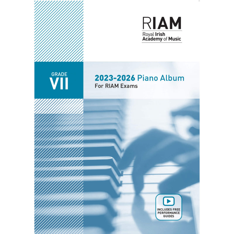 Grade 7 (VII) RIAM Piano Exam Book 2023 - 2026