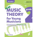 Music Theory for Young Musicians Grade 2 (4th Edition)