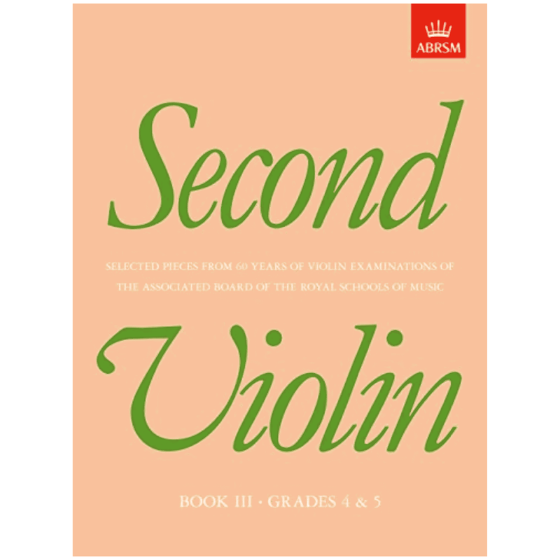 Second Violin Book III Grades 4 & 5