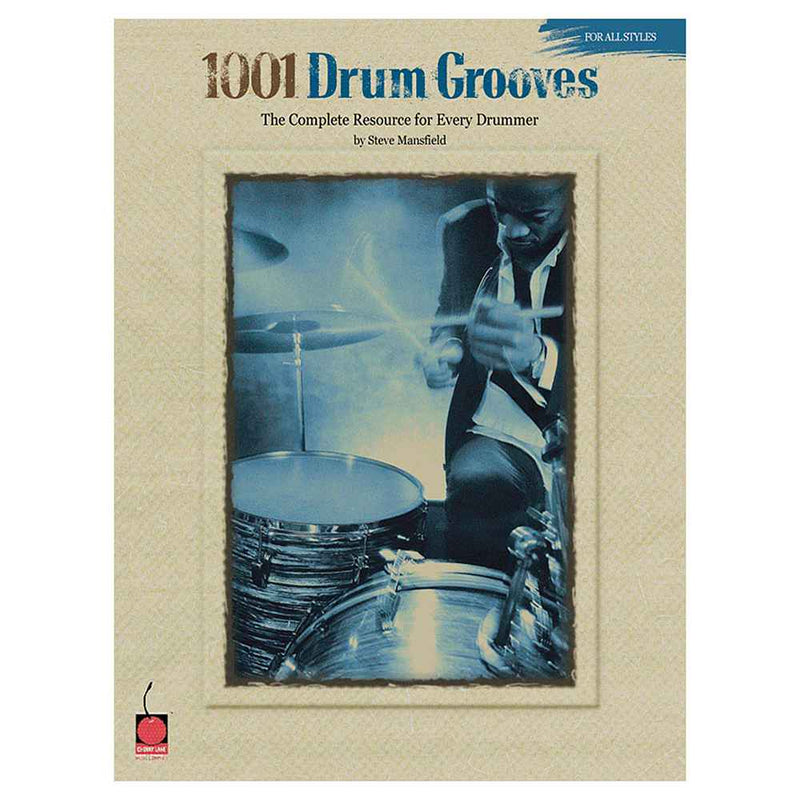 1001 Drum Grooves by Steve Mansfield
