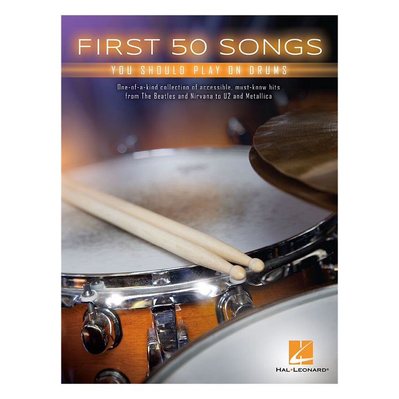 First 50 Songs You Should Learn (Drums)