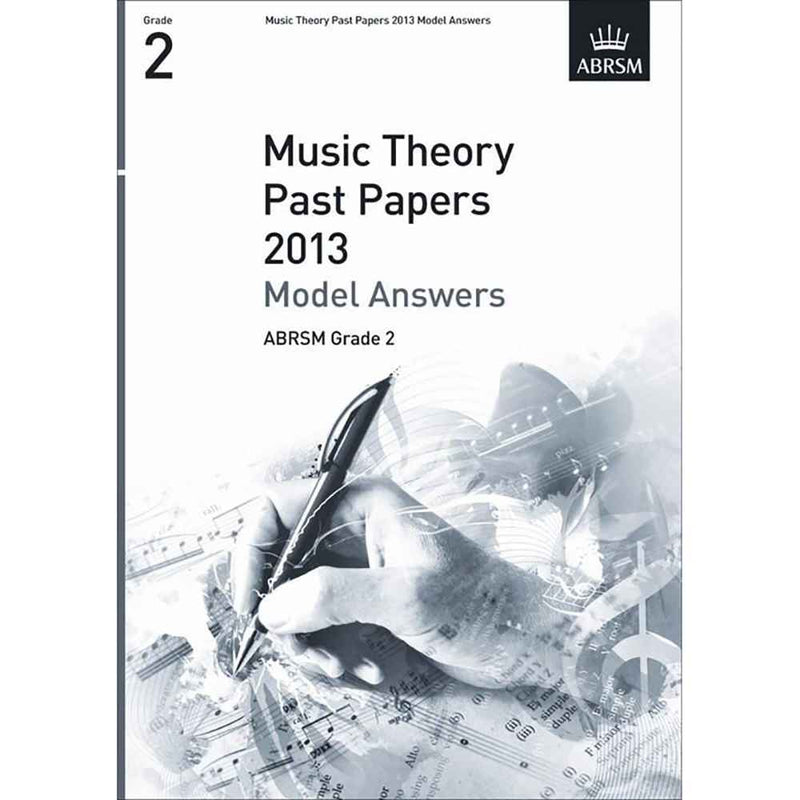 ABRSM Music Theory Past Papers 2013 - Model Answers Grade 2