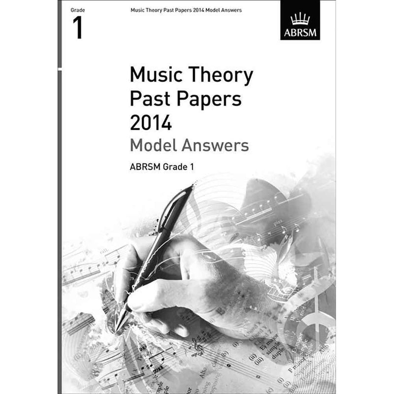 ABRSM Music Theory Past Papers 2014 - Model Answers Grade 1