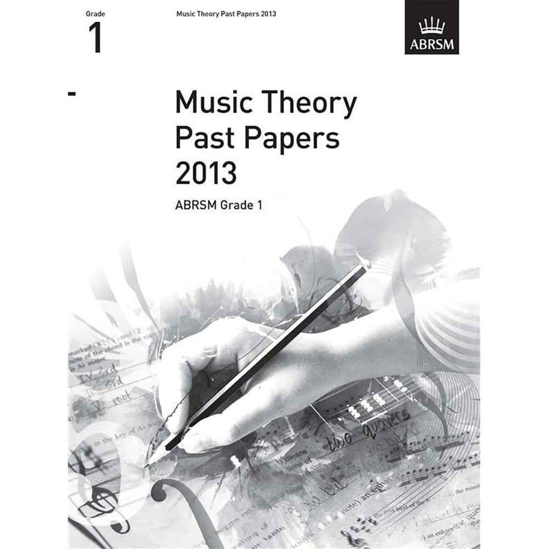 ABRSM Music Theory Past Papers 2013: Grade 1