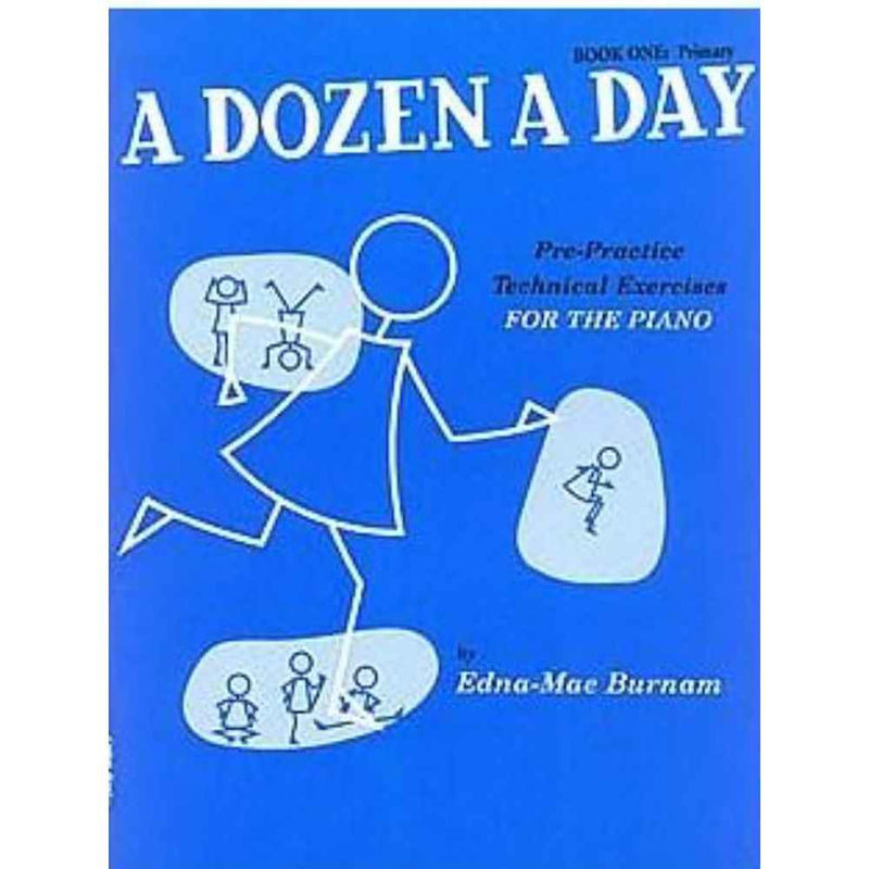 A Dozen a Day, Piano Exercises Book 1 - Primary