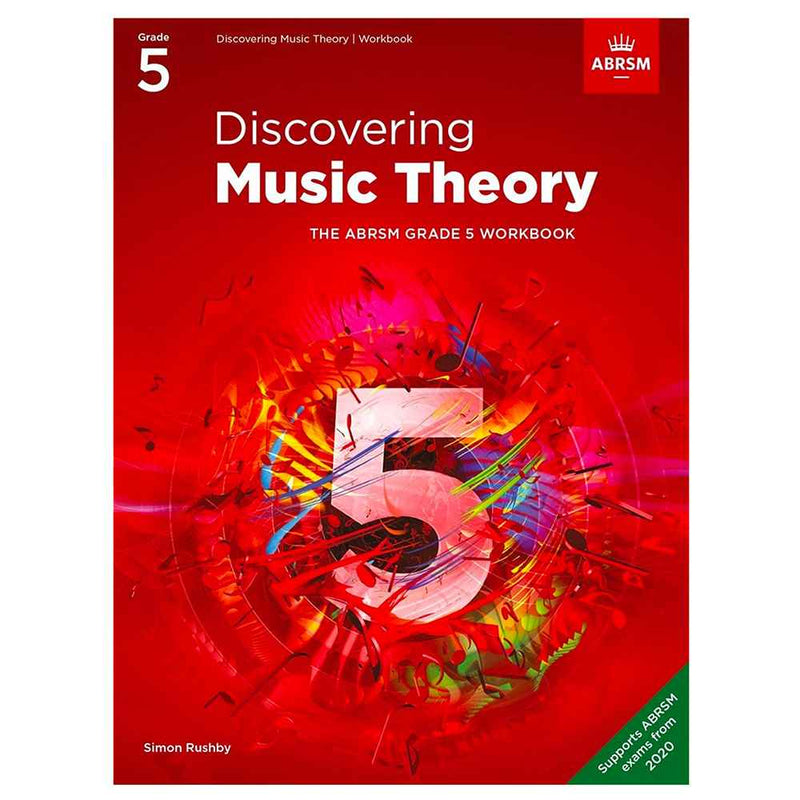 Discovering Music Theory, Grade 5 ABRSM Workbook