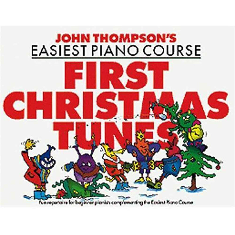 John Thompsons: First Christmas Tunes