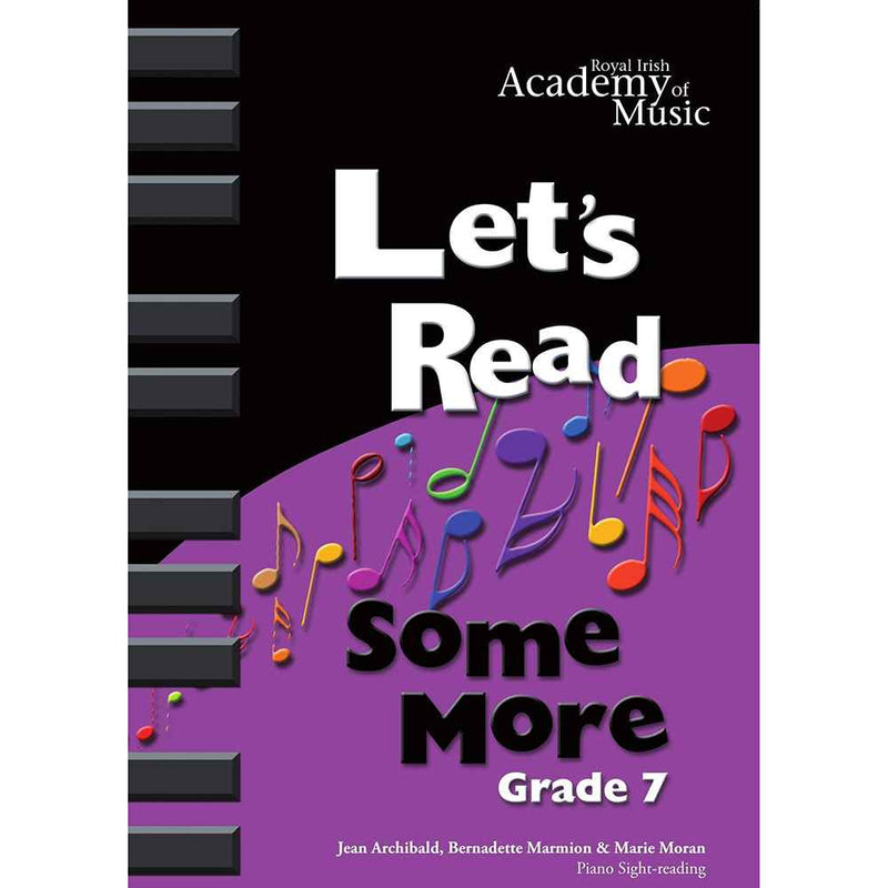 Royal Irish Academy of Music Music Lets Get Reading Some More Grade 7