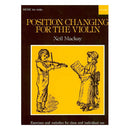 Position Changing for the Violin