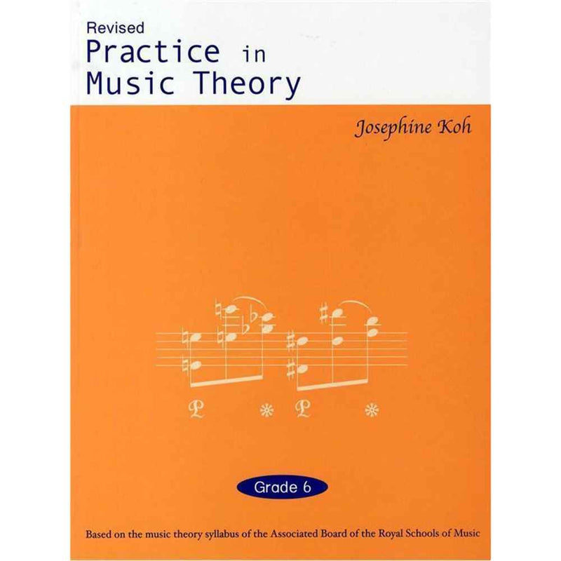 Practice in Music Theory Grade 6