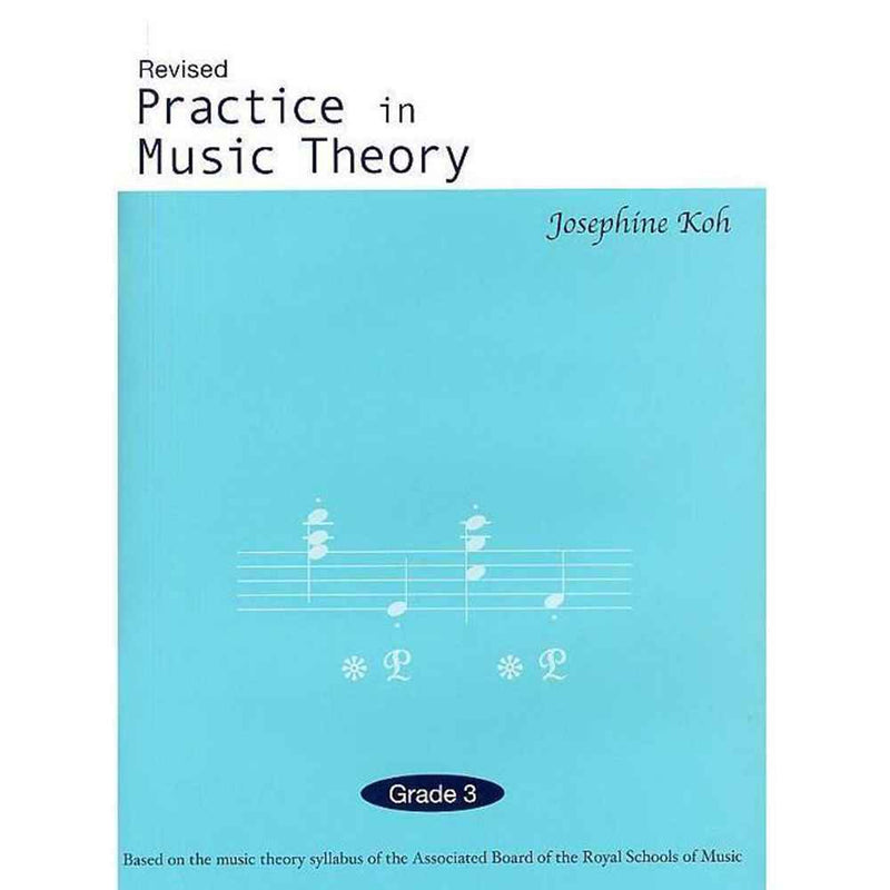 Practice in Music Theory Grade 3