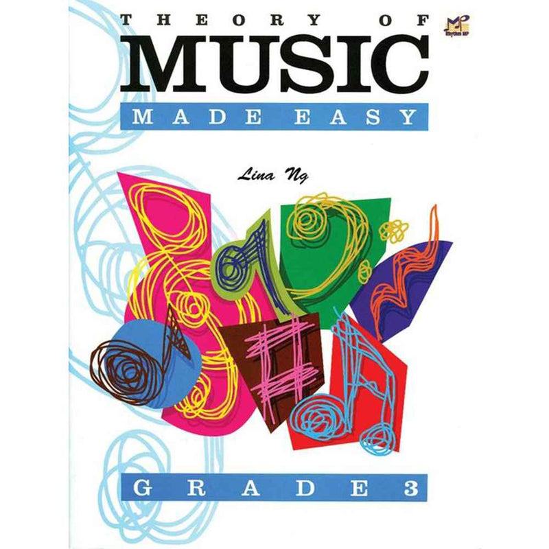 Theory of Music Made Easy: Grade 3