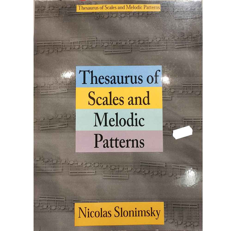 Thesaurus of Scales and Melodic Patterns