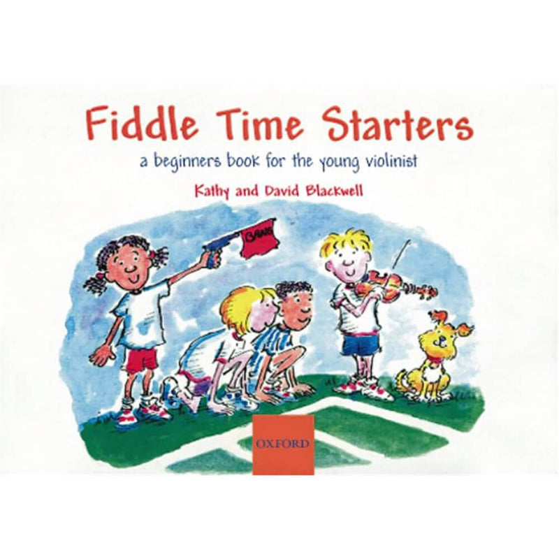Fiddle Time Starters: Beginners Book