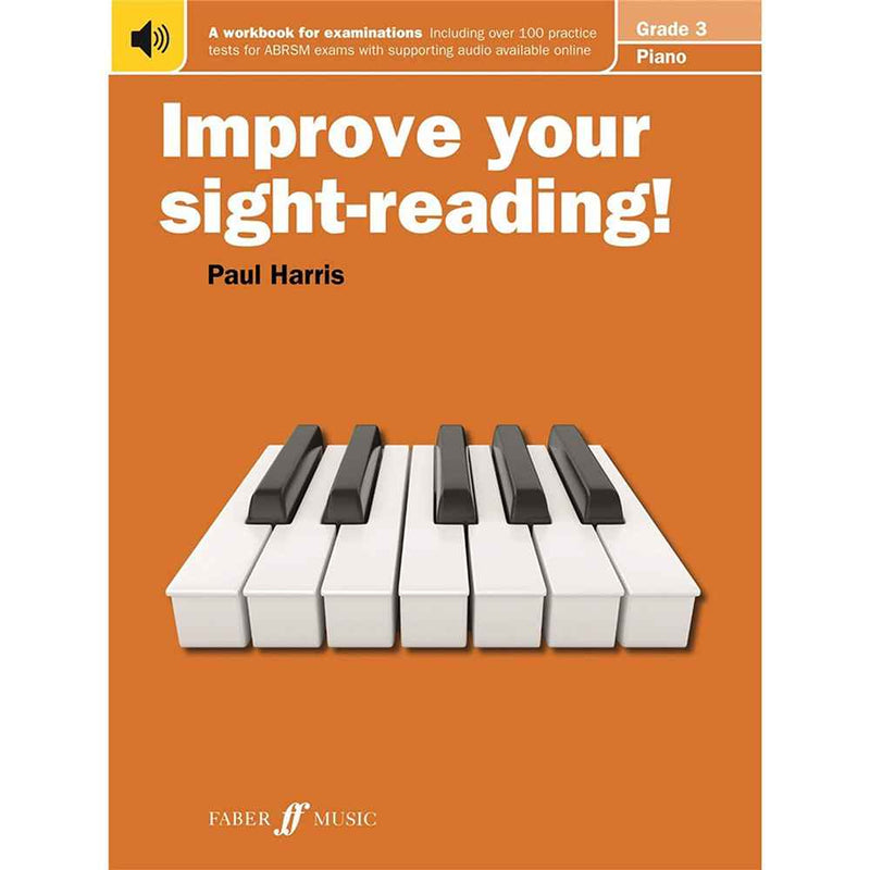 Improve Your Sight Reading! Grade 3 Piano