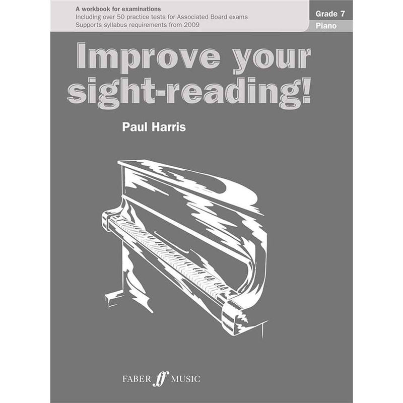 Improve Your Sight Reading! Grade 7 Piano
